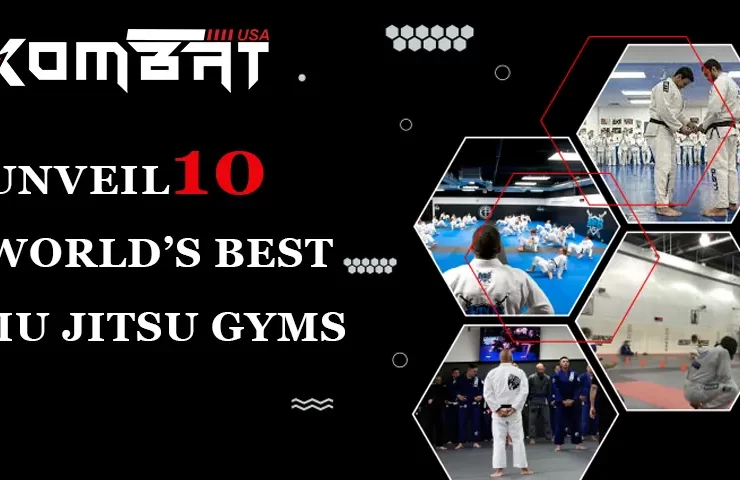 UNVEIL 10 WORLD'S BEST JIU JITSU GYMS