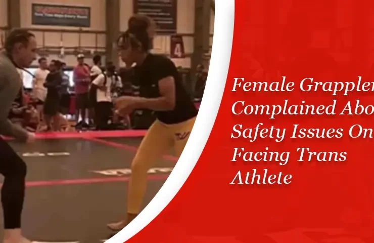 Female Grapplers Complained About Safety Issues On Facing Trans Athlete A